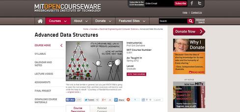 Advanced Data Structures
MIT

Much of the business attention to big data is understandably focused on the bottom (or top) line: How does this help us make (or save) money? But information must be accessible in an efficient manner before any company can begin to find value in it. This free course from MIT explores the current major research (and its findings) on data structures, an area of critical importance in the information age -- and one where extensive knowledge is likely to be sought-after on big data teams.
