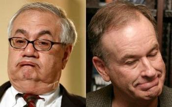 Barney Frank and Bill O'Reilly