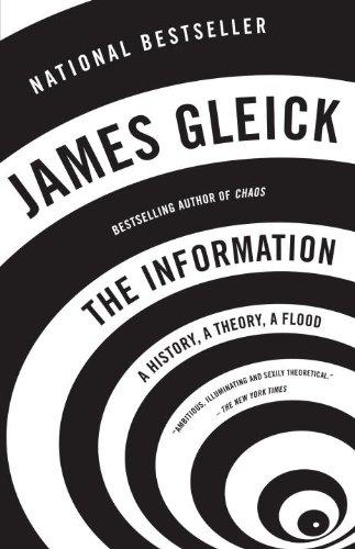 james gleicks book chronicles the emergence of information